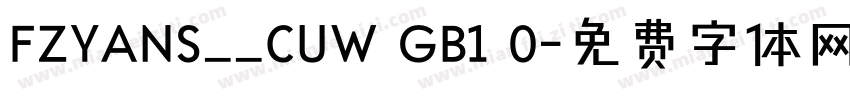 FZYANS__CUW GB1 0字体转换